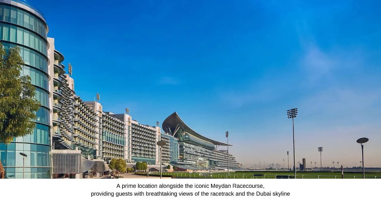 The Meydan Hotel Dubai